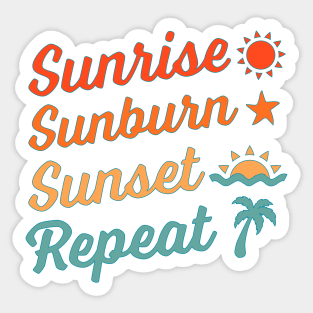 Sunrise Sunburn Sunset Repeat Sticker